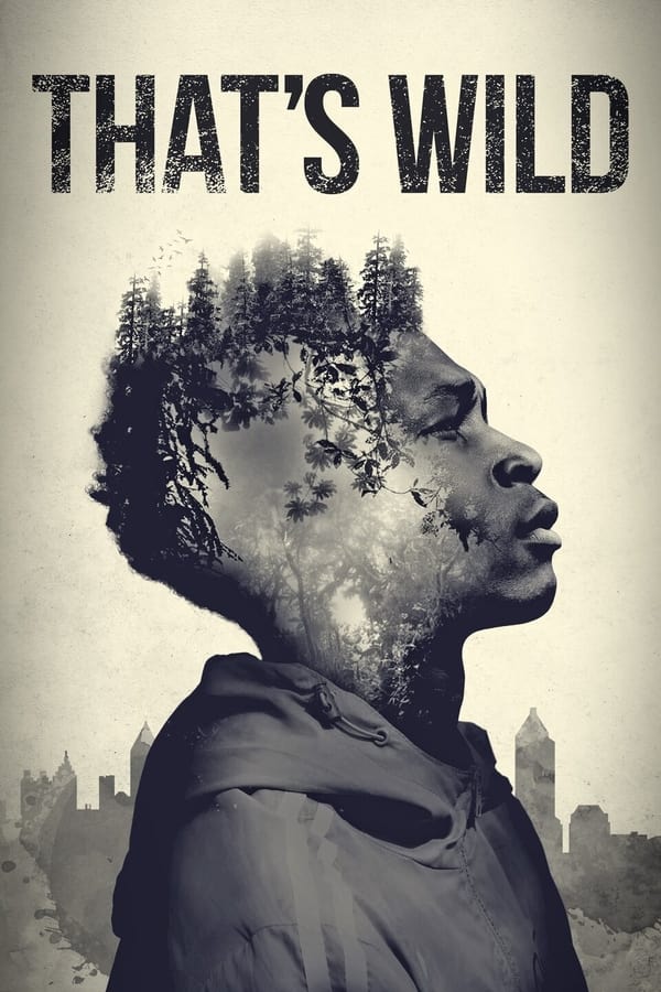 That's Wild (2020)