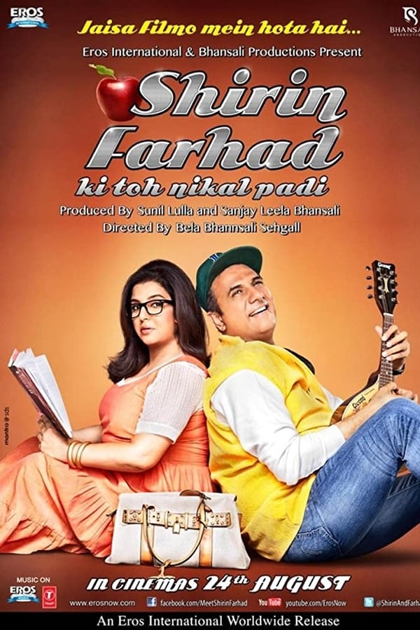 Shirin Farhad Ki Toh Nikal Padi (2012)