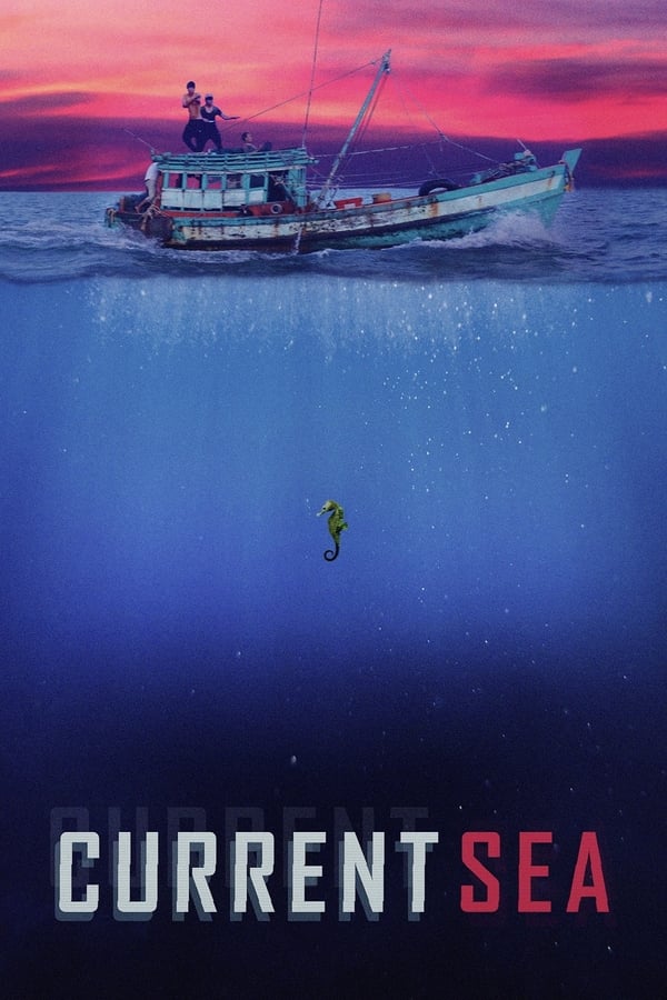 Current Sea (2020)